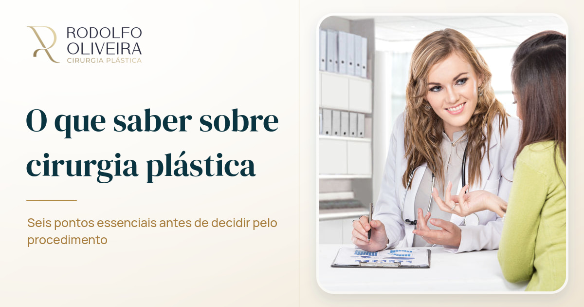 Imagem de capa do artigo 6 coisas que você deveria saber sobre cirurgia plástica