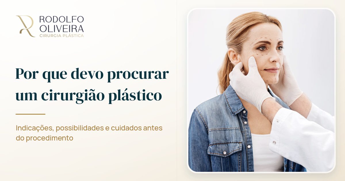 Imagem de capa do artigo Por que devo procurar um cirurgião plástico?