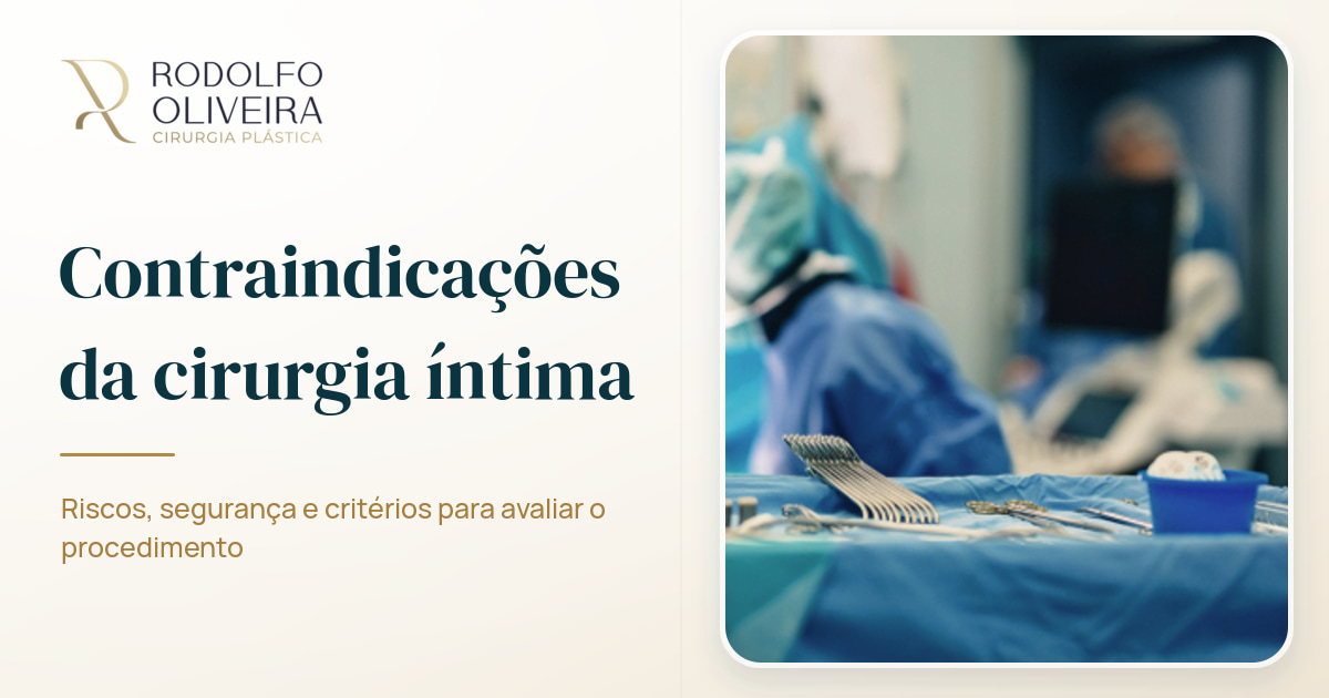 Imagem de capa do artigo Existem Contraindicações para a Cirurgia Íntima?