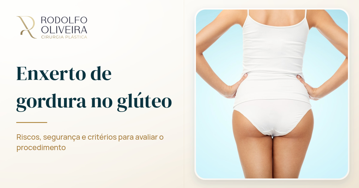 Imagem de capa do artigo Enxerto de gordura no glúteo: quais os riscos