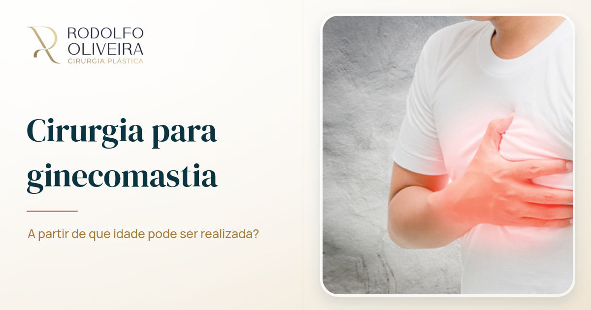 Imagem de capa do artigo Cirurgia para ginecomastia: a partir de que idade pode ser realizada?