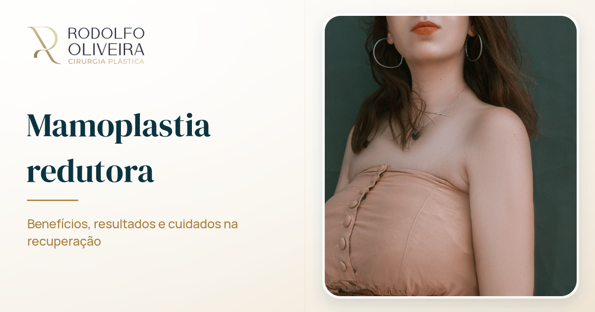 Imagem de capa do artigo Mamoplastia redutora: os resultados são excelentes