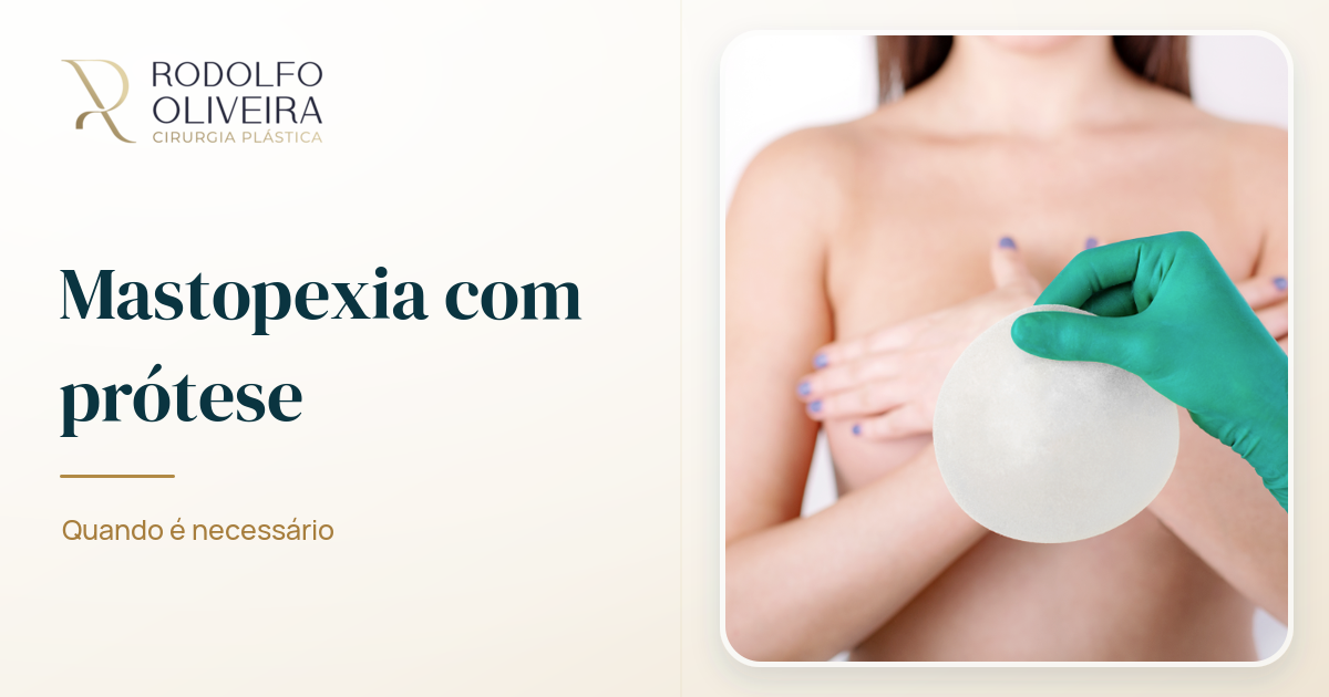 Imagem de capa do artigo Mastopexia com prótese: entenda quando é necessário