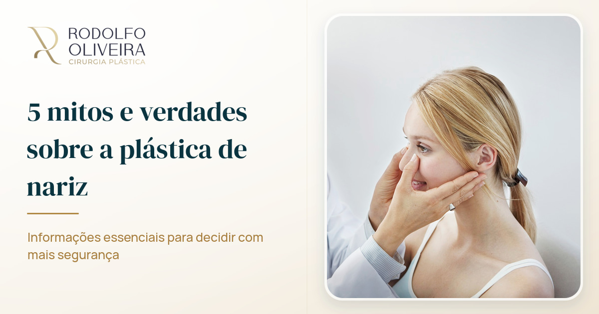Imagem de capa do artigo 5 mitos e verdades sobre a plástica de nariz