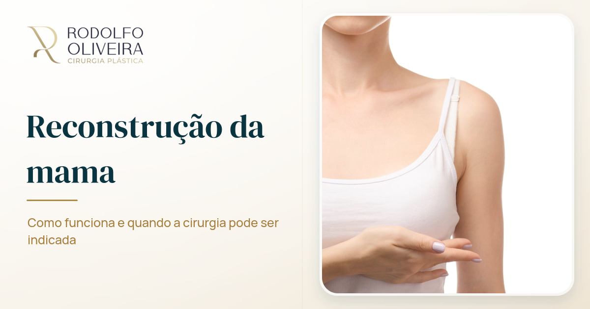 Imagem de capa do artigo Como funciona a cirurgia de reconstrução de mama?
