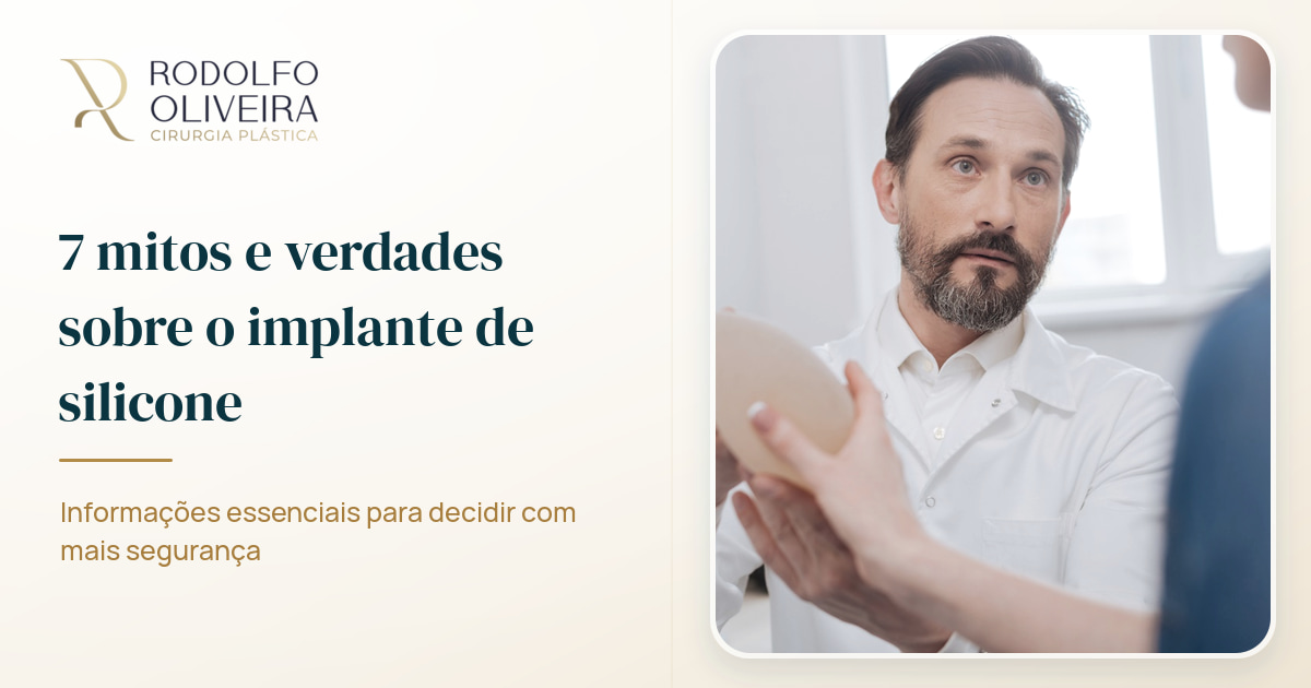Imagem de capa do artigo 7 mitos e verdades sobre o implante de silicone